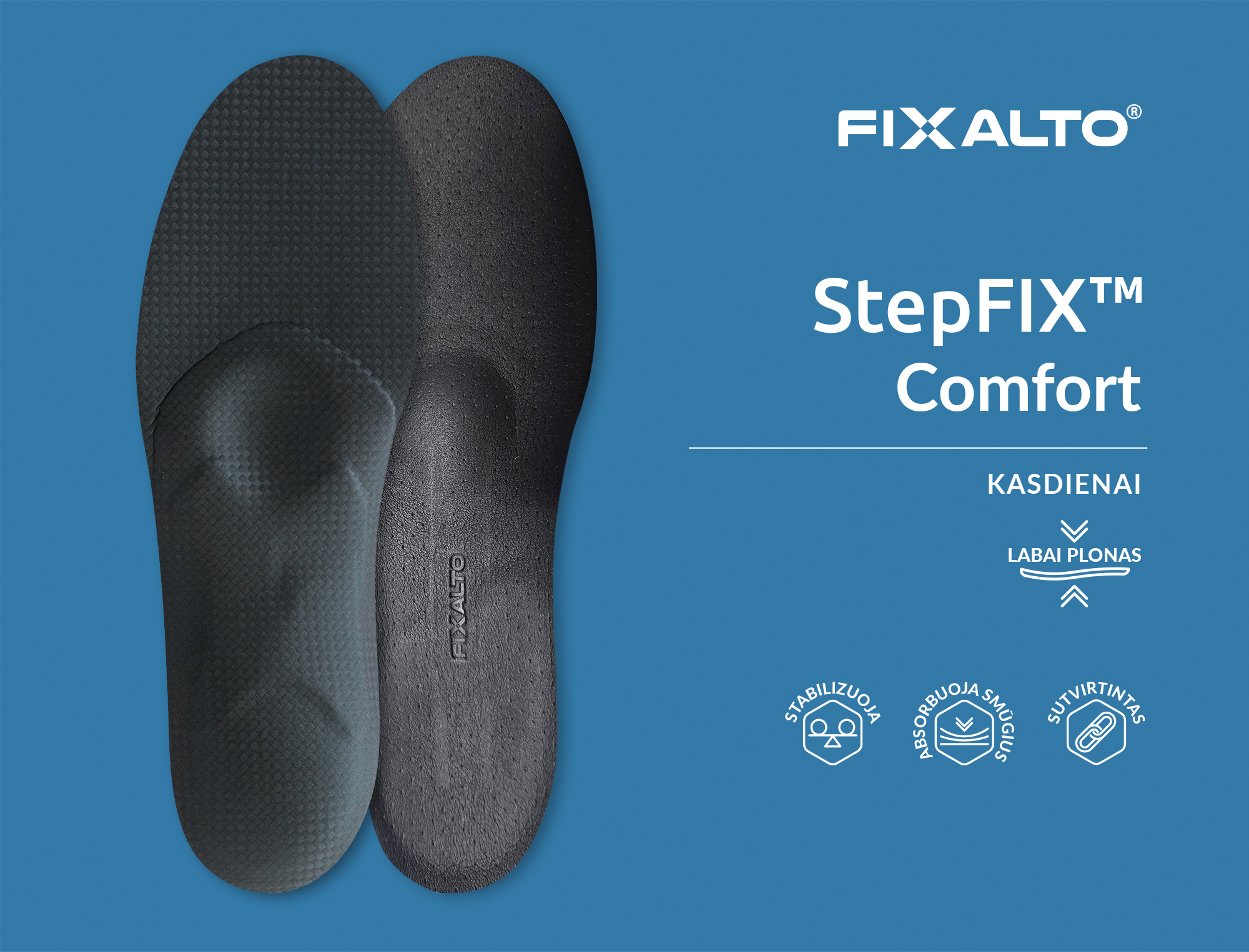 Ortopediniai vidpadžiai "FIXALTO StepFIX"